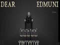 เกม Dear Edmund