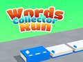 เกม Words Collector Run 
