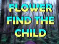 เกม Flower Find The Child