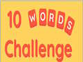 เกม 10 Words Challenge