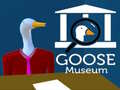 เกม Goose Museum