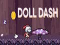 เกม Doll Dash