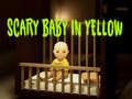 เกม Scary Baby in Yellow