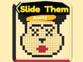 เกม Slide Them Away