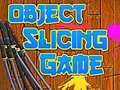 เกม Object Slicing game