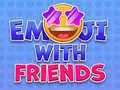 เกม Emoji with Friends