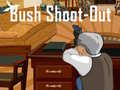 เกม Bush Shoot-Out