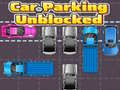 เกม Car Parking Unblocked