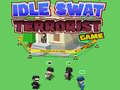 เกม Idle Swat Terrorist Game