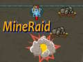 เกม MineRaid