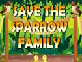 เกม Save The Sparrow Family