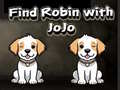 เกม Find Robin with JoJo