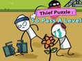 เกม Thief Puzzle: To Pass A Level
