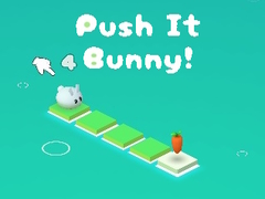 เกม Push It Bunny