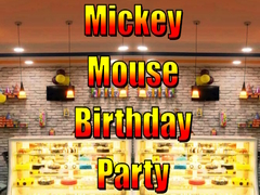 เกม Mickey Mouse Birthday Party