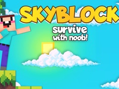 เกม Skyblock Survive With Noob!