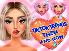 เกม TikTok Trends Makeup Then And Now