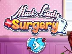 เกม Mask Lady Surgery