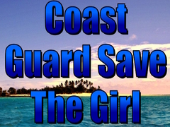 เกม Coast Guard Save The Girl