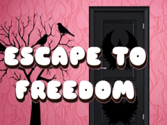 เกม Escape to Freedom