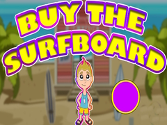 เกม Buy The Surfboard