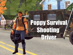 เกม Poppy Survival Shooting Driver