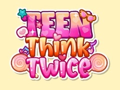 เกม Teen Think Twice