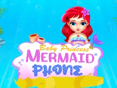 เกม Baby Princess Mermaid Phone