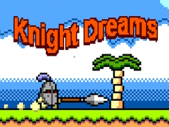 เกม Knight Dreams