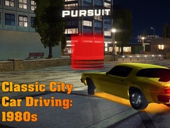 เกม Classic City Car Driving: 1980s
