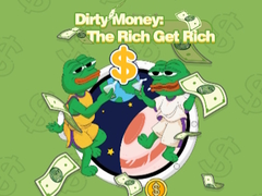 เกม Dirty Money: The Rich Get Rich