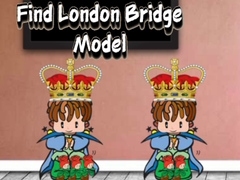 เกม Find London Bridge Model