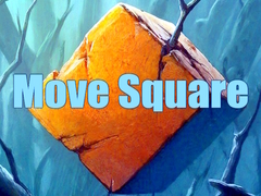 เกม Move Square