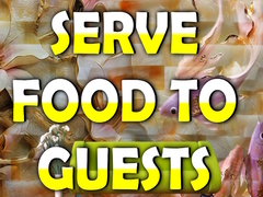 เกม Serve Food to Guests