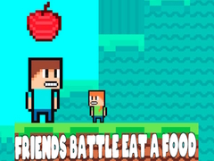 เกม Friends Battle Eat A Food