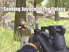 เกม Seeking Justice In The Galaxy