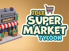 เกม Idle Supermarket Tycoon