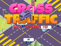 เกม Cross Traffic Rounding 10