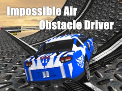 เกม Impossible Air Obstacle Driver