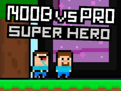 เกม Noob vs Pro Super Hero