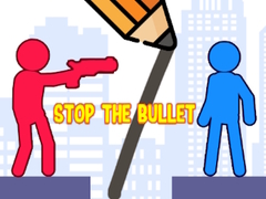 เกม Stop the Bullet