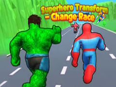 เกม Superhero Transform - Change Race