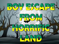 เกม Boy Escape From Horrific Land