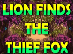 เกม Lion Finds the Thief Fox