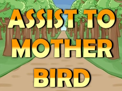 เกม Assist to Mother Bird