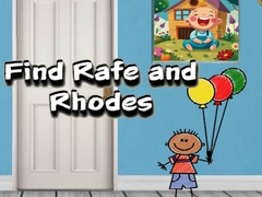 เกม Find Rafe and Rhodes
