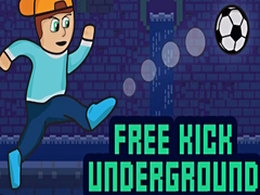 เกม Free Kick Underground
