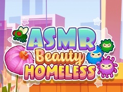 เกม ASMR Beauty Homeless