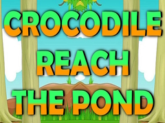 เกม Crocodile Reach the Pond