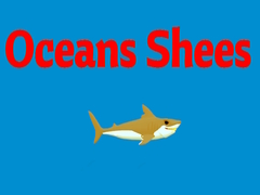 เกม Oceans Shees